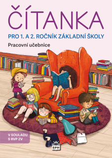 Čítanka pro 1. a 2. ročník - pracovní učebnice
