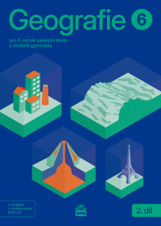 Geografie pro 6. ročník ZŠ - Pracovní sešit 2.díl